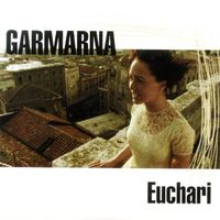Garmarna - Euchari