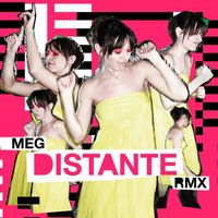 Meg - Distante (Remix)