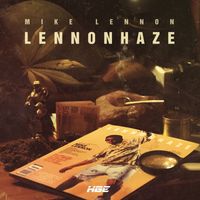 Mike Lennon - LennonHaze (Explicit)