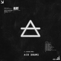 ALRT - Air Drums (Explicit)