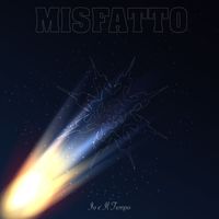 Misfatto - Io e il tempo