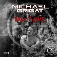 Michael Grigat - Rave Thing