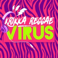 Krikka Reggae - Virus