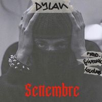 Dylan - Settembre (Explicit)