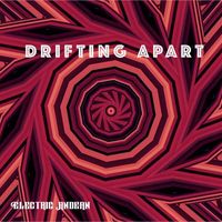Electric Andean - Drifting Apart