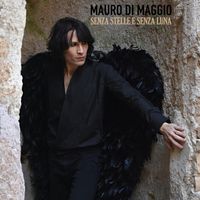 Mauro Di Maggio - Senza Stelle e Senza Luna
