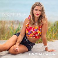 Manuela - Fino all'alba