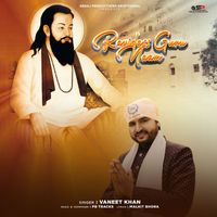 Vaneet Khan - Ravidass Guru Naam
