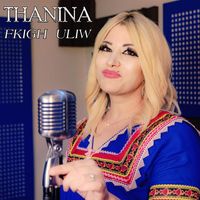 Thanina - Fkigh Uliw