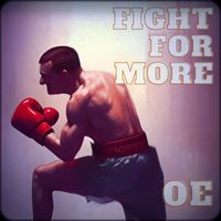 Œ - Fight For More (Explicit)