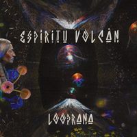 Looprana - Espíritu volcán