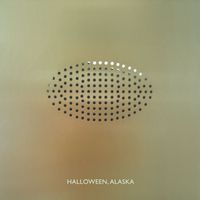Halloween, Alaska - Halloween, Alaska (Explicit)