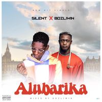 Silent - Alubarika (Explicit)
