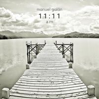 Manuel Galán - 11:11 am