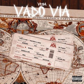 Vega - Vado via (Explicit)