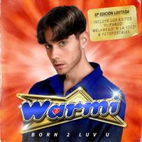 Warmi - Born 2 Luv U