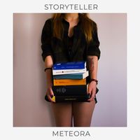 Meteora - Storyteller