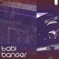 Tabi - Banger