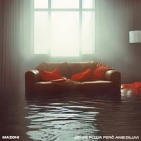 Mazoni - Sense pluja però amb diluvi