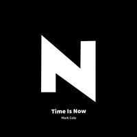 Mark Cole - Time Is Now