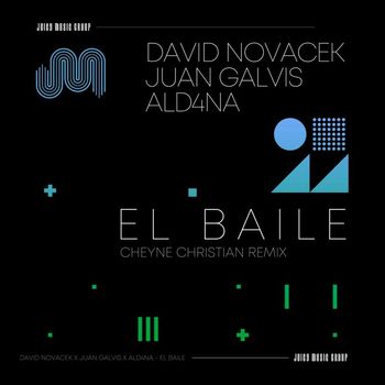 David Novacek - El Baile (Cheyne Christian Remix)
