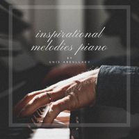 Unis Abdullaev - Inspirational Melodies Piano