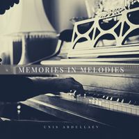 Unis Abdullaev - Memories in Melodies