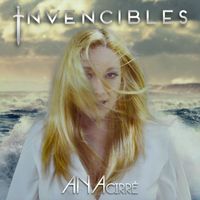 Ana Cirré - Invencibles