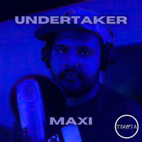 Maxi - Undertaker