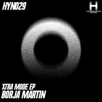 Borja Martin - Xtra Mode EP
