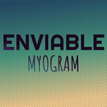 Various Artists - Enviable Myogram