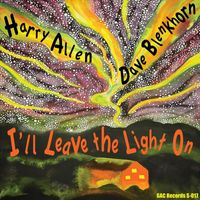Harry Allen & Dave Blenkhorn - I'll Leave the Light On