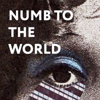 Riverhead - Numb to the World