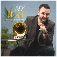Robert Edwards - My Way
