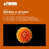 Schon & Sturm - You Know, It´s Me