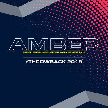 Various Artists - Amber #Throwback 2019