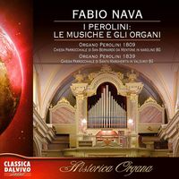 Fabio Nava - I Perolini: Le musiche e gli organi