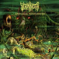 Verminoth - Grotesque Manifestation (Explicit)