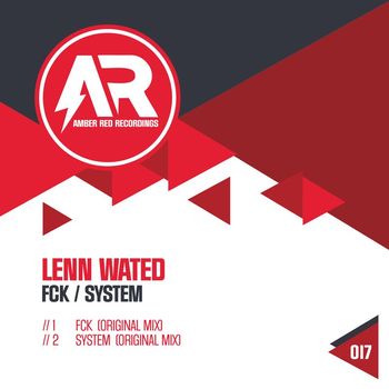 Lenn Wated - Fck / System