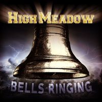 High Meadow - Bells Ringing
