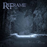 Reframe - Winter Revery
