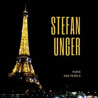 Stefan Unger - Paris and Pearls