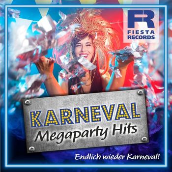 Various Artists - Karneval Megaparty Hits - Endlich wieder Karneval! (Explicit)