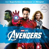 Avengers - Die Avengers (Hörspiel zum Marvel Film)