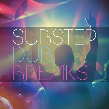 Various Artists - Substep Dub Breaks (Explicit)