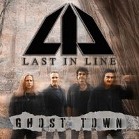 Last In Line - Ghost Town