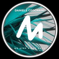 Daniele Ceccarini - No Step Right Back