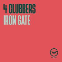4 Clubbers - Iron Gate