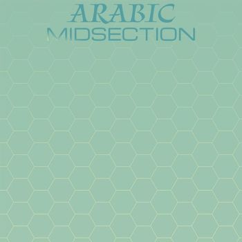 Various Artists - Arabic Midsection