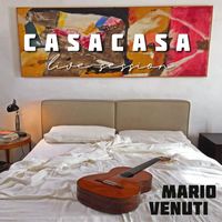 Mario Venuti - Casacasa Live Session (Live)
